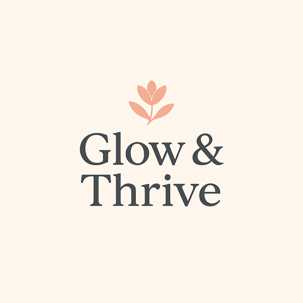 Glow & Thrive